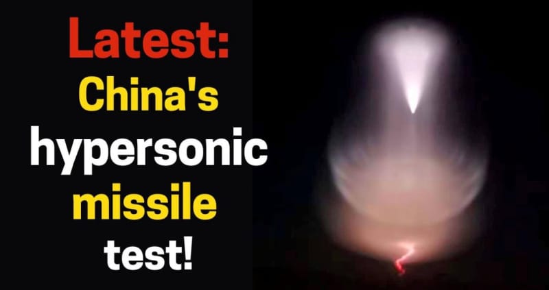 中国高超音速导弹再次试射，捕捉到的令人震惊的视频显示了其诡异的弹道！